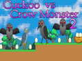 Jeu Cuckoo vs Crow Monster 2