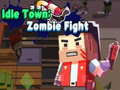 Game Idle Town: Zombie Fight