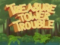 Jeu Treasure Tower Trouble
