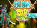 Jeu Soldier Fox Escape