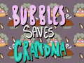 Jeu Bubbles Saves Grandma