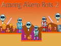 Game Among Akero Bots 2