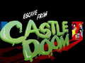 Jeu Escape From Castle Doom