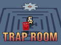 Jeu Trap Room