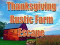 Game Thanksgiving Rustic Farm Escape