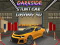 Jeu Darkside Stunt Car Driving 3D