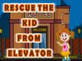 Jeu Rescue The Kid From Elevator