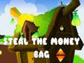 Jeu Steal The Money Bag