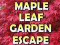 Game Maple Leaf Garden Escape 
