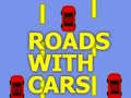 Jeu Roads With Cars