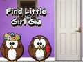 Jeu Find Little Girl Gia