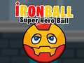 Game İronBall Super Hero Ball