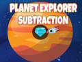 Game Planet Explorer Subtraction