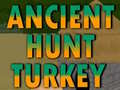 Jeu Ancient Hunt Turkey
