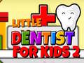 Jeu Little Dentist For Kids 2