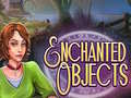 Game Enchanted Objects