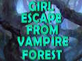 Jeu Girl Escape From Vampire Forest 