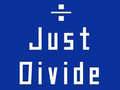 Jeu Just Divide