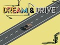 Jeu Dream & Drive