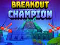 Game Breakout Champion