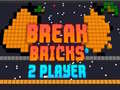 Game Break Bricks 2 Player