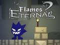 Jeu Flames Eternal