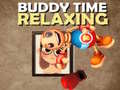 Jeu Buddy Relaxing Time