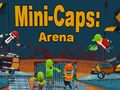 Jeu Mini-Caps: Arena