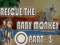 Jeu Rescue The Baby Monkey Part-5
