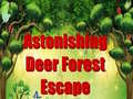 Game Astonishing Deer Forest Escape