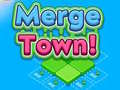 Game Merge Town!