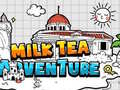 Game Milk Tea Adventure