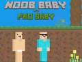 Jeu Noob Baby vs Pro Baby
