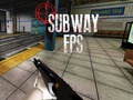 Jeu Subway FPS