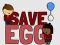 Jeu Save Egg