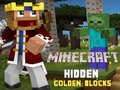 Jeu Minecraft Hidden Golden Blocks