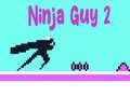 Jeu Ninja Guy 2