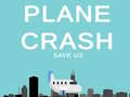 Jeu Plane Crash save us