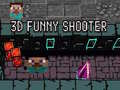 Game 3D Funny Shooter