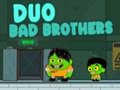 Jeu Duo Bad Brothers