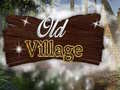 Jeu Old Village 