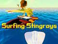 Jeu Surfing Stingrays