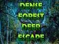 Jeu Dense Forest Deer Escape