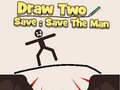 Jeu Draw to Save: Save the Man