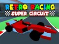 Jeu Retro Racing: Super Circuit