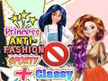 Game Princess Anti-Fashion Sporty + Classy