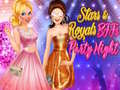 Game Stars & Royals BFFs: Party Night