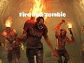 Game Fire and zombie