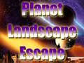 Jeu Planet Landscape  Escape