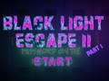 Jeu Black Light Escape 2